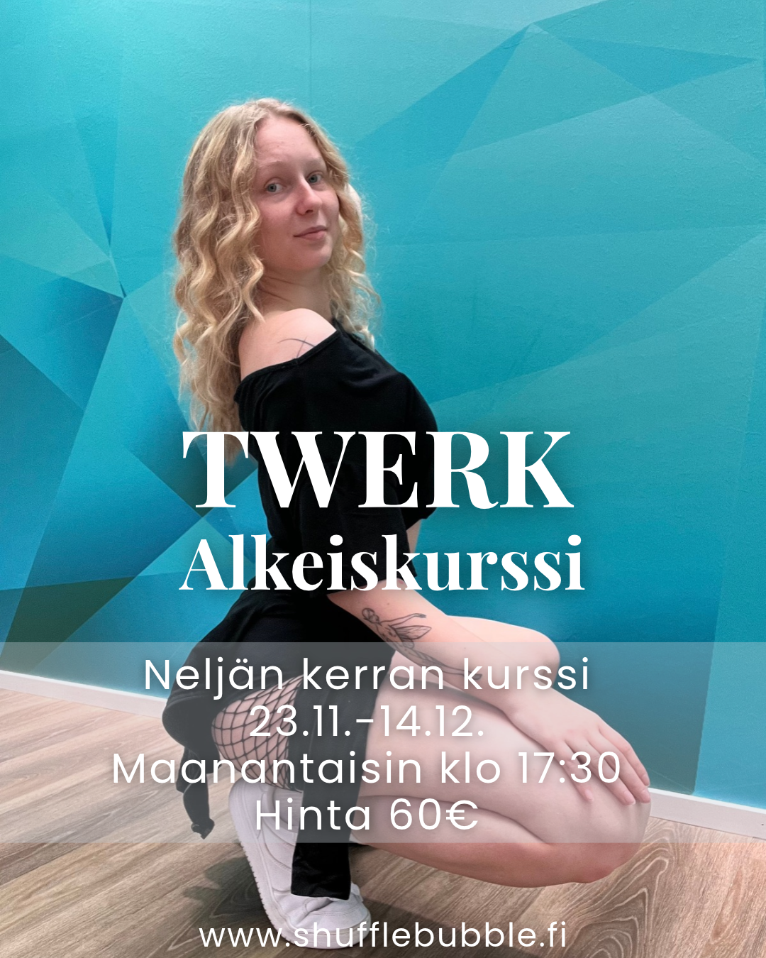 Twerk alkeiskurssi Hyvinkäällä