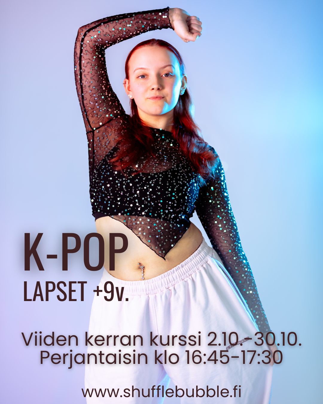 K-pop tanssikurssi +9v. (5krt)