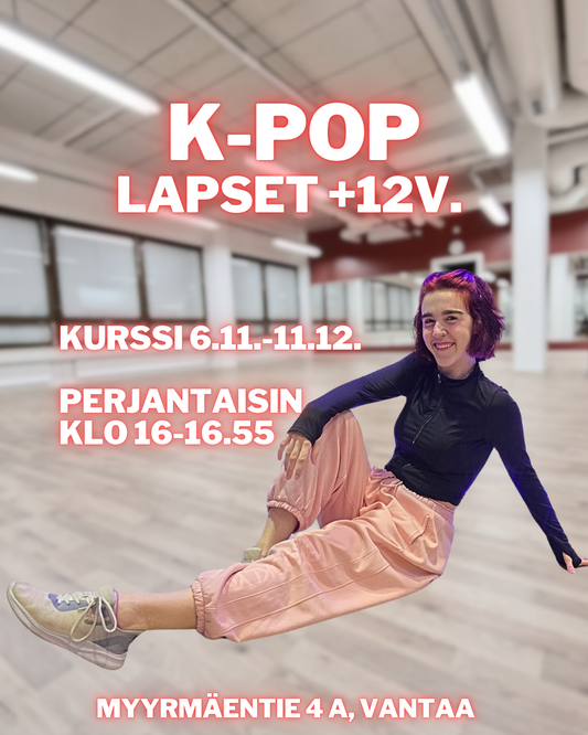 K-pop +12v. tanssikurssi (6krt)