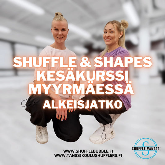 Shufflen kesäkurssi alkeisjatko (4krt)