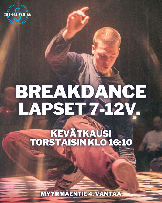 Lasten 7-12v  Breakdance kevätkausi (18krt)